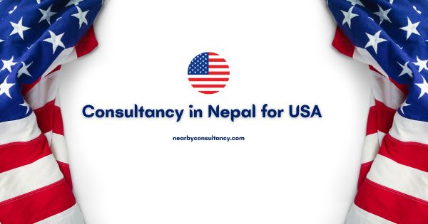 Best Consultancy in Nepal for USA