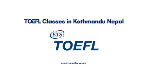 Best TOEFL Classes in Kathmandu Nepal