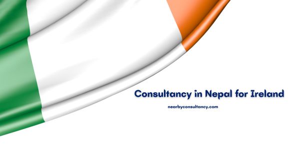 Best Consultancy in Nepal for Ireland