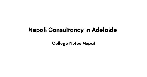 Best Nepali Consultancy in Adelaide 